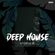 Deep House Episode - 03 image