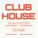 CLUB HOUSE - DJ Set 04.02.2023 image