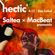 Hectic Saltea & MacBeat Promo Mix image