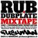 RUB A DUBPLATE mixtape (100% foundation dubplates) by Pushman image