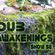 Dub Awakenings Show 56 image