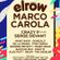 DJ set "elrow" 7th August w/ Marco Carola image