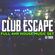 Club Escape 4hr House Music Set image