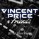 Vincent Price and Friendz image