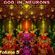 GOD IN NEURONS Vol.5 -  BreakGroove DubTech Psychill & Ethnic GoaAmbient Electronic Mix image