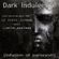 Dark Indulgence presents Infusion of Paroxysm collaboration feature Dj Scott Durand & Djette Anatema image