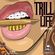 TRILL LIFE hip hop mix image