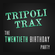 Tripoli Trax 20th Birthday LIVE - Feb 2014 image