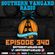 Episode 340 - Southern Vangard Radio image