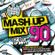 The Mash Up Mix 90s - Mixed by The Cut Up Boys mix 2 image