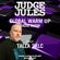 JUDGE JULES PRESENTS THE GLOBAL WARM UP EPISODE 987 image