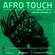 Afro Touch Show Session 22 image