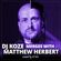 ► DJ KOZE merges with MATTHEW HERBERT ◄ image