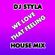 DJ STYLA_WE LOVE THAT FEELING_HOUSE MIX image
