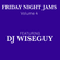 Friday Night Jams Volume 4 - Dj Wiseguy image