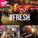 DJ First Born Live at Fresh Thursdays image