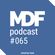 Свой - MDF Podcast o65 14.08.2019 image