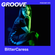 Groove Podcast 370 - BitterCaress image