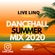 DanceHall Summer Mix 2020 mixed By Live LinQ image