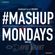 TheMashup #MondayMashup 2 mixed by David Grant image