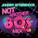 DJ Johnny Aftershock - Not Another 80s Mix - Alt Rock VS New Wave 2 Hour Mix 2022 image