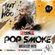 Pop Smoke Megamix - DJ Nikki B image