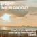 Proper : LIVE IN CANCUN mixed by Treblemonsters dj: SUPREME image