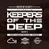 Keepers Of The Deep Ep 38, Deep C (Host, Philly) All 3 Hours. Deep Emotional House Music image