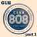 GUS for CLUB 808 "Certified Oldskool Clubbin " *** 90's CLASSICS *** part 1 image