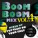 Boom Boom Mix(z) Vol.4 - Billy The Rave Mix By Put That On Your Face  image
