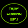 Trap Missions Ep.1 image