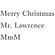 Merry Christmas Mr. Lawrence MmM image