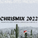 Chrismix 2022 - Holiday Hits, Funky Favorites, Loads of Jolly Crap Vol 17 image