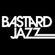Bastard Jazz Radio - Building Peaks image