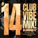CLUB VIBE MIX #014 DJ ANDY 2022 image