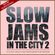 Slow Jams In The City 2 (70's&80's) image