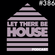 Let There Be House podcast with Glen Horsborough #386 image