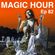 MAGIC HOUR Ep. 82 (the evilest fucking tunes of all time PT TWO 2/18/21) image