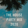 The House Party Mix 2020 image