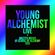 YOUNG ALCHEMIST (Live) | Master Mixxx @ School Of Alchemy - May 25th, 2015 [115/118BPM] image