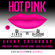 Hot Pink UK Garage Mix (Every Saturday @ CoCo Bar & lounge, Southampton, SO14 2AQ) Hot, Hot,Hot image