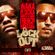 Waka Flocka & French Montana - Lock Out (Mixed by CWD) 17/12/11 image