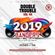 The Double Trouble Mixxtape 2019 Volume 44 2019 Bangers Edition image