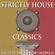 Strictly House Classics - Mixed By Erick Morillo image
