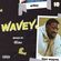 #Wavey 18 | New Hip Hop RnB Afro Dancehall UK Urban songs. image
