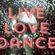 LIVE.LOVE.DANCE. VOL 13 (MIXED AND PROGRAMMED BY SHARON R.) image