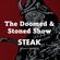 The Doomed & Stoned Show - STEAK (S8E10) image