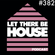 Let There Be House podcast with Glen Horsborough #382 image
