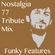 Nostalgia 77 Tribute Mix image