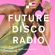 Future Disco Radio - 166 - Nicky Siano Guest Mix image